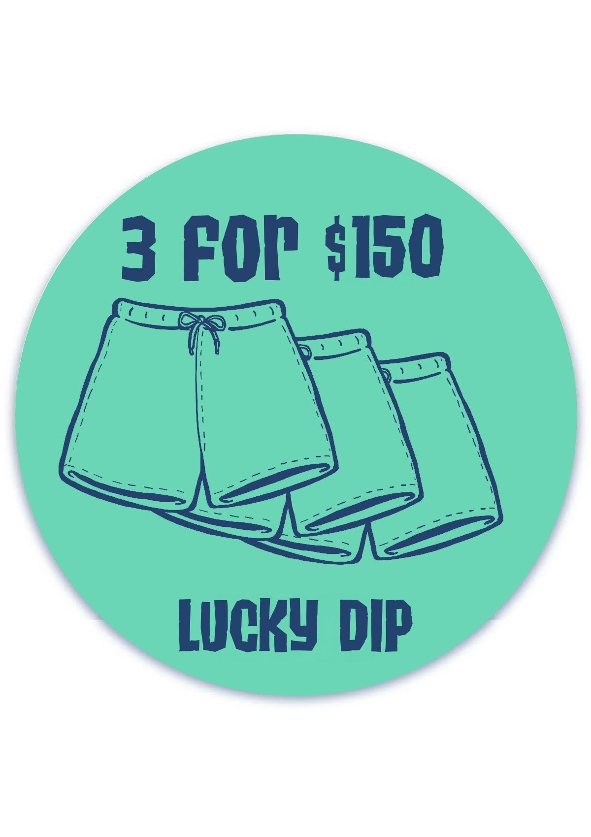 LUCKY DIP - 3 For $150